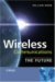  Wireless Communications: The Future