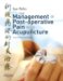  Management of Postoperative Pain With Acupuncture