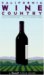 California Wine Country : A Sunset Field Guide cover