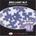 Brilliant Nlp : What the Most Successful People Know, Say & Do cover