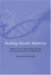  Building Genetic Medicine: Breast Cancer, Technology, and the Comparative Politics of Health Care