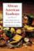African American Foodways : Explorations of History and Culture cover