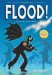 Flood! a Novel in Pictures cover