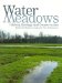 Water Meadows : History, Ecology and Conservation cover
