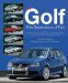 Vw Golf Five Generations of Fun : The Full Story of the Volkswagen Golf/Rabbit, With the Accent on the High-performance Models cover