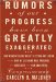 Rumors of Our Progress Have Been Greatly Exaggerated : Why Women's LIves Aren't Getting Any Easier, and How We Can Make Real Progress for Ourselves and Our Daughters cover