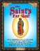 This Saint's for You! : 300 Heavenly Allies For Architects, Athletes, Brides, Bachelors, Babies, Librarians, Murderes, Whales, Widows, And You cover