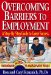 Overcoming Barriers to Employment : 127 Great Tips for PUtting Red Flags Behind You cover