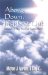 Above, Down, Inside and Out : Unleashing Your Spiritual Giant Within cover