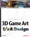 3D Game Art F/X & Design : F/X & Design cover