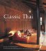 Classic Thai : Design Interiors Architecture cover
