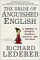 The Bride of Anguished English : A Bonanza of Bloopers, Blunders, Botches, and Boo-Boos cover