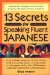 13 Secrets for Speaking Fluent Japanese cover
