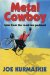Metal Cowboy : Tales from the Road Less Pedaled cover