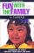 Fun With the Family in Hawaii : Hundreds of Ideas for Day Trips With the Kids cover