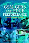 Gsm, Gprs and Edge Performance : Evolution Towards 3G/Umts [Click for larger image]