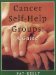Cancer Self-Help Groups : A Guide cover