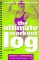 The Ultimate Workout Log : An Exercise Diary and Fitness Guide cover