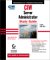  Ciw: Server Administrator, Study Guide