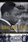 Walking With the Wind : A Memoir of the Movement [Click for larger image]