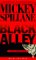 Black Alley : A Mike Hammer Novel cover