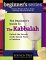 A Beginner's Guide to the Kabbalah : Unlock the Secrets of the Sacred Texts of Judaism cover