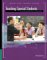  Teaching Special Students in General Education Classrooms