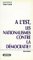 A L'Est, Les Nationalismes Contre La Democratie cover