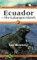 The Ecotraveller's Wildlife Guide Ecuador and Its Galapagos Islands cover