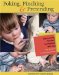 Poking, Pinching & Pretending : Documenting Toddlers' Explorations With Clay cover