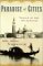 Paradise of Cities : Venice in the 19th Century cover