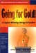 Going for Gold : A Complete Marketing Strategy for Speakers cover