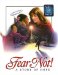 Fear Not! : A Story of Hope cover