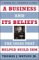 A Business and Its Beliefs : The Ideas That Helped Build IBM cover