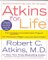  Atkins for Life: The Complete Controlled Carb Program for Permanent Weight Loss and Good Health