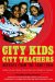 City Kids, City Teachers : Reports from the Front Row cover