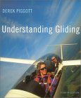 Understanding Gliding : The Principles of Soaring Flight [Click for larger image]