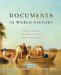 Documents In World History : The Modern Centuries From 1500 to the Present cover