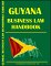 Guyana Business Law Handbook cover