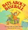 Bats About Baseball cover