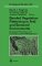 Banded Vegetation Patterning in Arid and Semi-Arid Environments : Ecological Processes and Consequences for Management cover