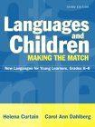 Languages and Children : Making the Match. New Languages for Young Learners, Grades K-8 [Click for larger image]