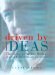 Driven by Ideas : The Story of Arthur Bishop a Great Australian Inventor cover