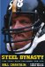 Steel Dynasty : The Team That Changed The NFL cover