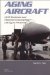 Aging Aircraft : Usaf Workload and Material Consumption Life Cycle Patterns cover
