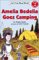  Amelia Bedelia Goes Camping