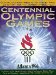 The Centennial Olympic Games : Atlanta 1996 cover