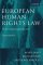 European Human Rights Law : Text and Materials cover