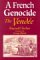 A French Genocide : The Vendee cover