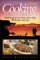  Cooking Aboard Your Rv: Good Food in Less Time - More Then 300 Recipes and Tips
